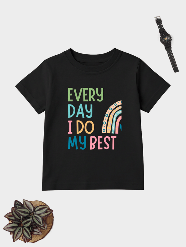Every Day I Do My Best motivational kids cotton T-shirt with rainbow typography.